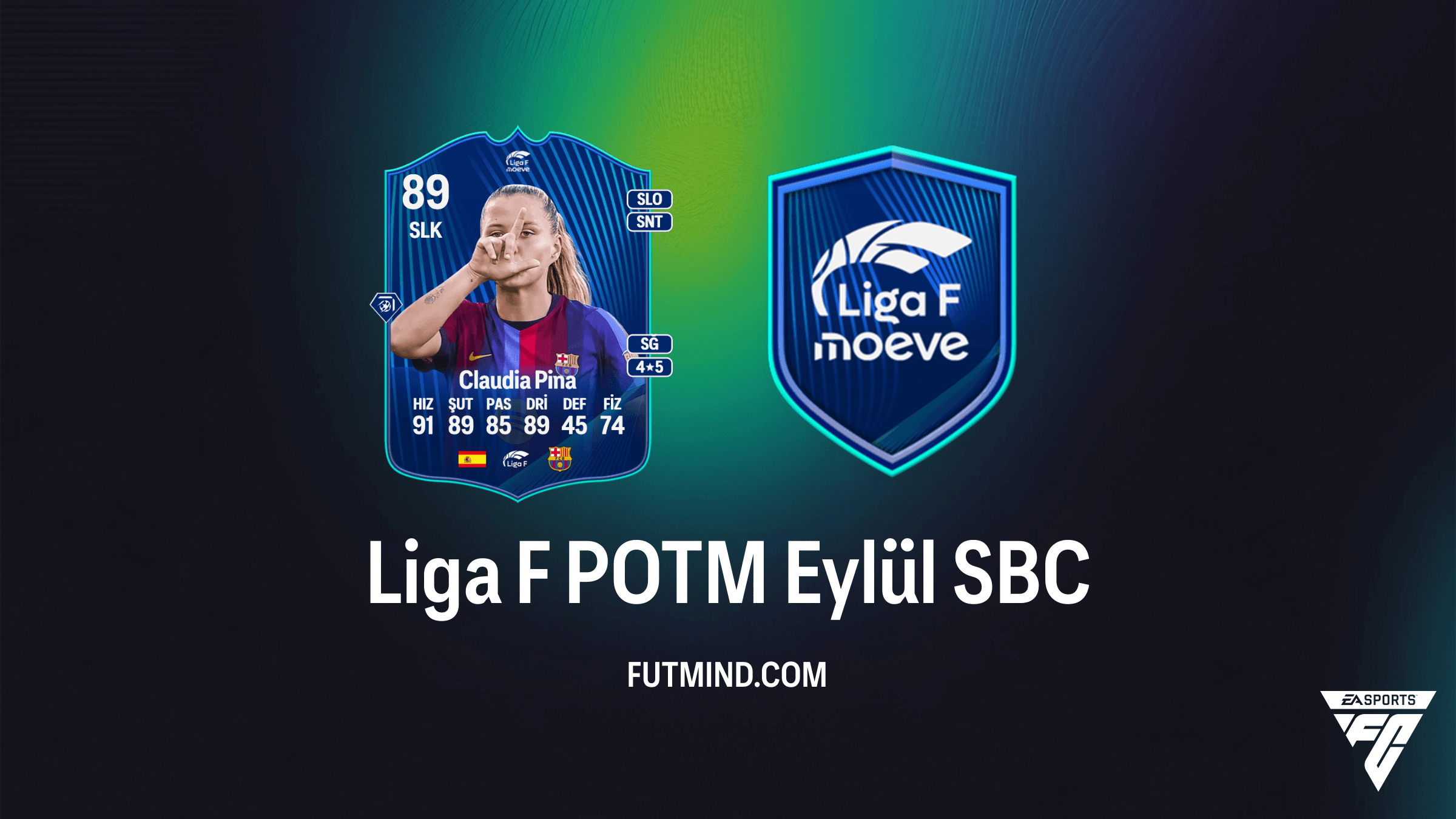 FC 27 Liga F POTM Eylül SBC: Claudia Pina Kartı ve Rehberi