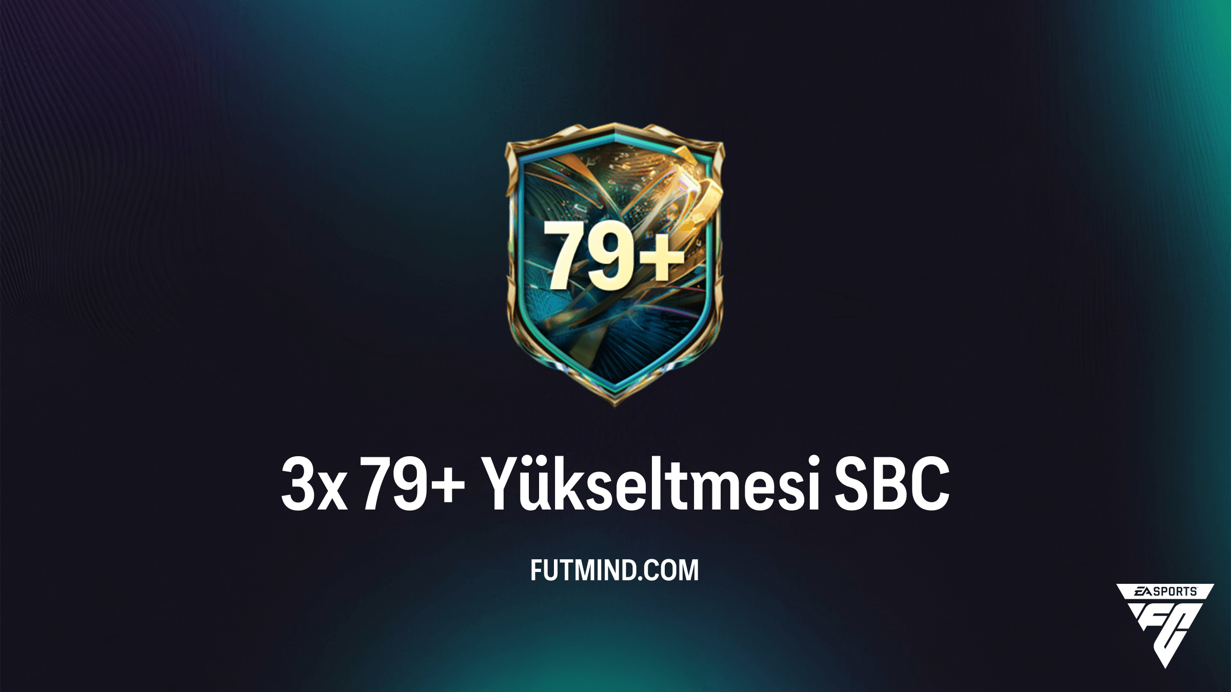 FC 27 Ultimate Team: 3x 79+ Yükseltmesi SBC Rehberi ve Çözümü