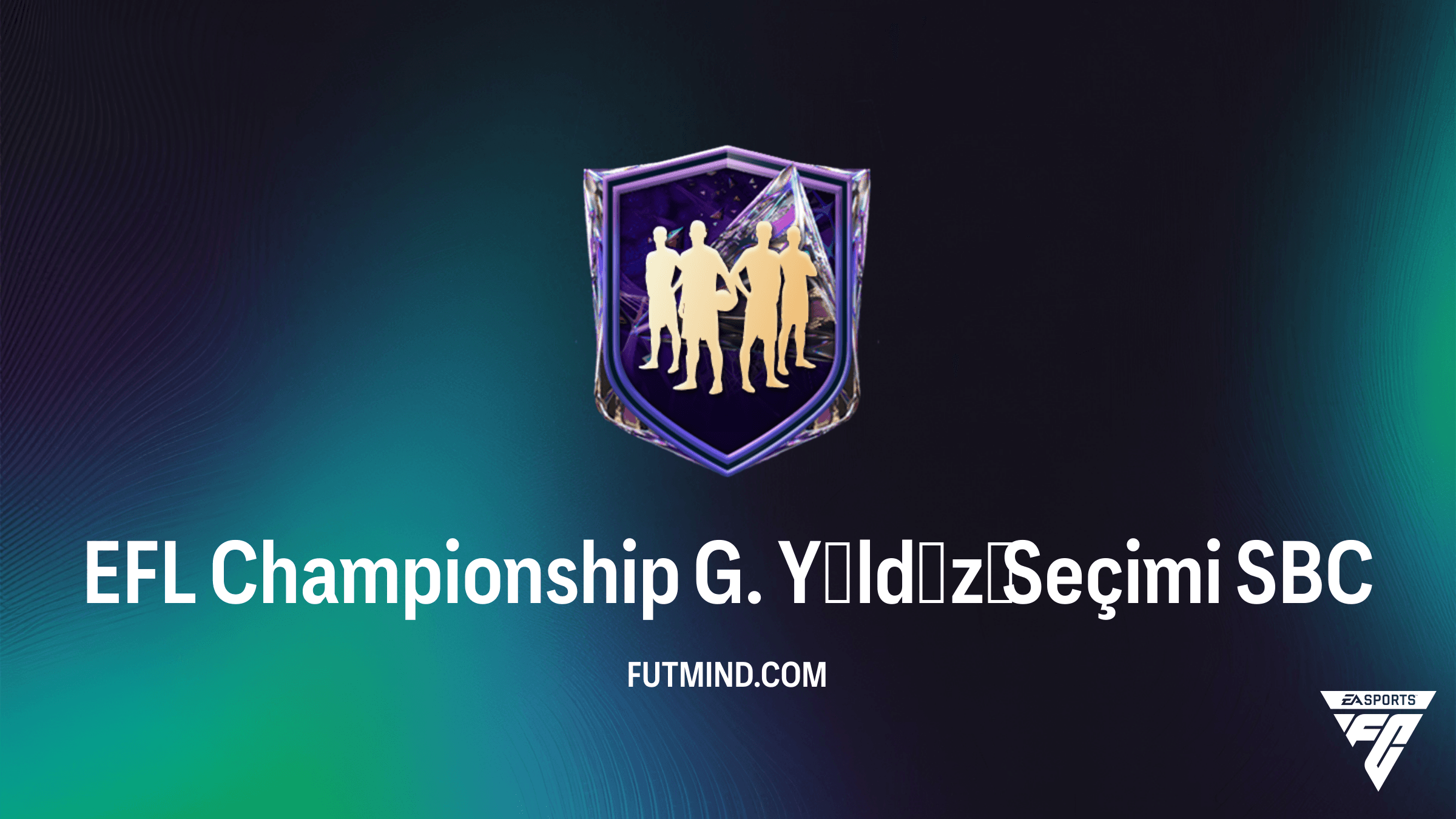EFL Championship G. Yıldızı Seçimi SBC: Rehber ve Maliyet Analizi