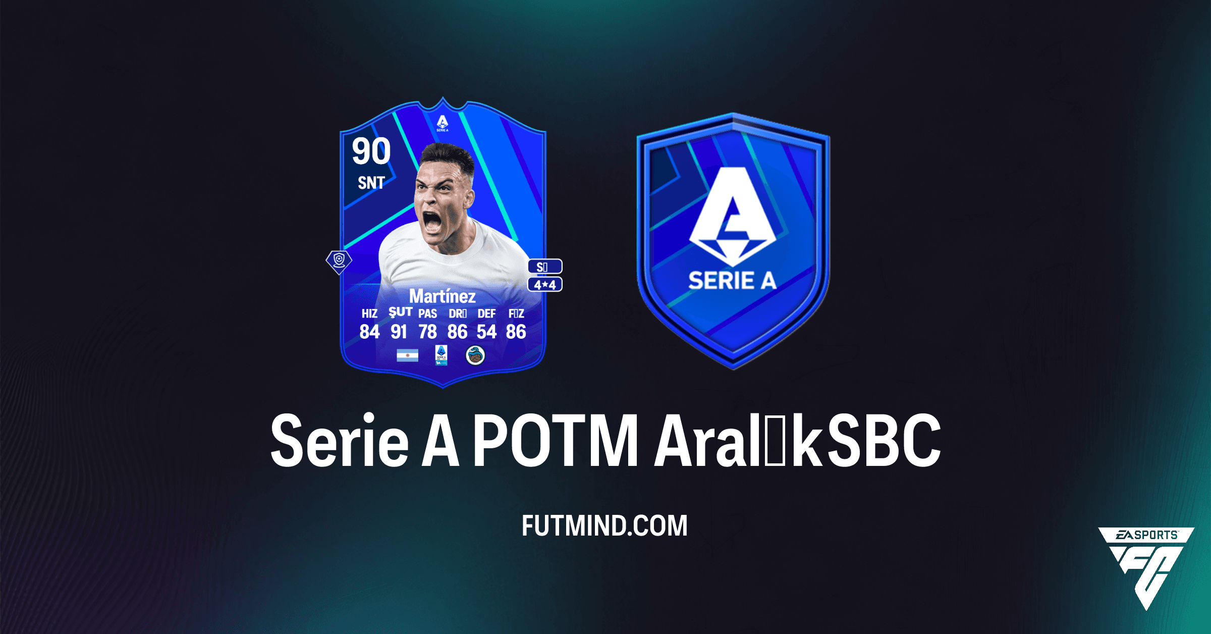 FC 26 Serie A POTM Aralık SBC: Lautaro Martínez'i Kadronuza Katın!